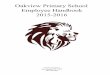 Oakview Primary School Employee Handbook 20152016 · curriculum during conference ... Your class should rise and recite the US and Texas pledges ... their backpack charm ring and