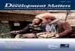 Issue 3 | 2017 Development Matters Oxford evelopment ... · The Warekena maintain that their way of doing things is what makes them who they are: a cool-minded, dextrous, autonomous
