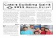 2014 A R - Catch the Building Spirit · 2014 ANNUAL REPORT THE ... D avid and Christy Armstrong are originally from Columbus, ... Rick Iacobucci John O’Malley Al Riestenberg Marty
