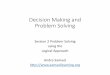 Decision Making and Problem Solving - Samuel 2- Problem Solving...  Decision Making and Problem Solving