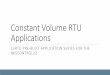 Constant Volume RTU Applications - Contemporary … · Constant Volume RTU Applications ... run-proving signal from a current transformer in addition to start and stop commands. If