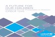 A FUTURE FOR OUR CHILDREN - UNICEF · 3 A FUTURE FOR OUR CHILDREN: Mapping Social Protection In Kosovo Acknowledgement To the contributions and information provided …