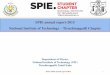 SPIE annual report- 2015 National Institute of Technology ... · SPIE annual report- 2015 National Institute of Technology ± Tiruchirappalli Chapter Department of Physics National