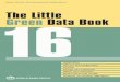 The Little Green Data Book 2016 - World Bank · The Little Green Data Book 2016 . is the result of close collaboration between the staff of the Development Data Group of the Development