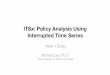 ITSx: Policy Analysis Using Interrupted Time Series · ITSx: Policy Analysis Using Interrupted Time Series Week 1 Slides ... The average grade in ITSx in 2015 was 78%. ... • Subjects
