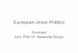 European Union Politics - ieu.edu. 411 European Union Politics/Sesssion... · Content 1. The purpose
