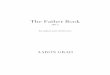 The Father Book - Aaron Grad · The Father Book [2011] for guitar and electronics AARON GRAD
