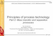 Principles of process technology - Åbo Akademiusers.abo.fi/mihelle/PPE_slides_RZ_part2b.pdf · Principles of Proces Technology (MCPE) VST rz10 1/108 Principles of process technology