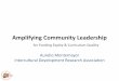 Amplifying Community Leadership - ESC 16 Amplifying Comm… · Amplifying Community Leadership Aurelio Montemayor Intercultural Development Research Association for Funding Equity