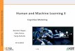 ng Human and Machine Learning IIcsl.anthropomatik.kit.edu/.../KogMod13_HumanMachineLearning2.pdf · ng Human and Machine Learning II Dominic Heger, Felix Putze, Tanja Schultz 27.6.2013