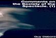 Comments on the Society of the Spectacle. (1) - … on the Society of the Spectacle.pdf · Comments on the Society of the Spectacle. (1) ... Guy Debord’s ... That modern society