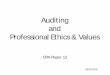 Auditing and Professional Ethics & Values Feb  Students Orientation... · part i – audit theory part ii - professional ethics and values part iii - entrepreneurship 90% 10%