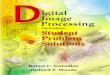 Student Problem Solutions - cin.ufpe.brcin.ufpe.br/~jefl/arquivos/DIP_3E_Student_Solutions.pdf · Digital Image Processing Third Edition Student Problem Solutions ... resulting image,