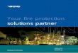solutions partner Your fire protection SOLUTIONS · Your fire protection solutions partner SPRINKLERS ... Factory Mutual, the Loss Prevention Council ... friction fit Model E recessed