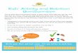 Kids’ Activity and Nutrition Questionnaire · Questionnaire The Arizona Nutrition Network wants to learn about what kids your age eat, and ... french fries or chips. No. I did not
