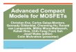 Advanced Compact Models for MOSFETs - NSTI · Advanced Compact Models for MOSFETs, NanoTech/WCM 2005 Advanced Compact Models for MOSFETs Christian Enz, Carlos Galup-Montoro, Gennady
