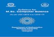 Syllabus for M.Sc. Computer Science - osmania.ac.inosmania.ac.in/Syllabus2016/PG2year CBCSsyllabus_2017/faculty of... · Syllabus for M.Sc. Computer Science (As per UGC CBCS w.e.f