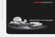 About Us - niceforyou.ma Catalog.pdf · Established in 2001, Hikvision has grown from a small company with 28 people into a global enterprise with more than 6,000 employees, 