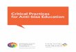 Critical Practices for Anti-bias Education - … Practicesv4... · Critical Practices for Anti-bias Education is organized ... In his writing on transformative education ... Use of