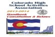 Colorado High School Activities Association · The Colorado High School Activities Association is ... participate in activities and athletics without ... assignment for purposes of