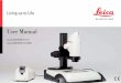 Instructions Leica DMS1000 B EN · Leica DMS1000 B User Manual Contents General Notes Function of the Microscopes 6 General Notes 7 Important Safety Notes 8 Symbols Used 9 Safety
