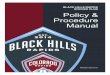 BLACK HILLS RAPIDS SOCCER CLUB Policy & … · Black Hills Rapids Soccer Club Policy and Procedure ... OVERVIEW OF CLUB OPERATIONS ... manual is to provide for the Black …