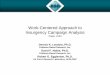 Work-Centered Approach to Insurgency Campaign Analysis · Work-Centered Approach to Insurgency Campaign Analysis Paper I-029 Dennis K. Leedom, Ph.D. Evidence Based Research, Inc