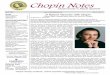 Chopin NotesChopin Notes Notes_2007.04.pdf · - 2 - Mazovian Willows - Chopin’s Nocturne, Opus 9 By Linda Nemec Foster What has happened to my heart? I can hardly remember how they
