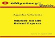 Murder on the Orient Express - The School District of ... · Murder on the Orient Express . Vol. I N. 17 - April 27, 2009 . This eBook may be freely downloaded, copied, printed and