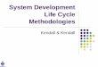 System Development Life Cycle Methodologiestiiciiitm.com/profanurag/SAD-SDLC.pdf · System Development Life Cycle Methodologies Analysis Design Development implementation ... SDLC