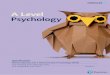 A Level Psychology - A Star International Tutoring … · A Level Psychology Specification Pearson ... Spearman’s rank critical values have been updated. 71 ... sciences contribute