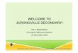 WELCOME TO JURONGVILLE SECONDARY!jurongvillesec.moe.edu.sg/qql/slot/u576/Principal's_Address_for_S1... · welcome to jurongville secondary! ... dpm teo chee hean at science centre