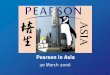 Pearson in Asia · Pearson in Asia ¾Joint publishing ¾ ... Asian Wall Street Journal International Herald Tribune Winning readership Average issue readership Source: Pearson Source