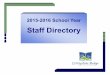 Staff Directory - Livingstone Range School Divisionlrsd.ca/documents/general/2015-16 Staff Directory.pdf · Staff Directory. School Information Nanton ... Margery Wigg lawrencep@lrsd.ab.ca