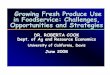 Growing Fresh Produce Use in Foodservice: … · foodservice industry to increase ... Geographic concentration of production (due ... Growing Fresh Produce Use in Foodservice: Challenges,
