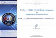 US Navy RFID HERO Risk Mitigation Shipboard … · –navsea op 3565 vol. 2 minimum hero classification separation distance (ft.) safe susceptible unsafe or unreliable > 10 