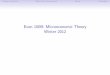 Econ 100B: Microeconomic Theory Winter 2012econ.ucsb.edu/~grossman/teaching/Econ100B_Spring2012/intro-ho.pdf · Web: Instructor: Zack Grossman: grossman[at]econ.ucsb.edu O ce hours: