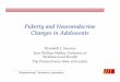 Puberty and Neuroendocrine Changes in Adolescentsiom.nationalacademies.org/~/media/Files/Activity Files/Children... · Puberty and Neuroendocrine Changes in Adolescents ... Delayed