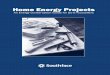 Home Energy Projects - Home - Southface Energy … · Home Energy Projects 1 This book is divided into the following sections: Chapter 1: Home Energy Project Checklist - a quick method