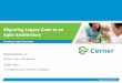 Migrating Legacy Code to an Agile Architecture .Migrating Legacy Code to an Agile Architecture 