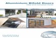 Aluminium Bifold Doors - Duration Windows Me Choose/Compare Our Bi... · split 3-3 resulting in 2 traffic doors in the centre. 3) Intermediate Door: The folding set of doors. 4) 
