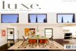 LOS ANGELES luxe. interiors+designs $ 9.95 23 74 … · luxe. interiors+designs $ 9.95 23 ... New York interiors firm Clodagh Design and West Coast-based Mithun Architects came together