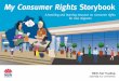 My Consumer Rights Storybook - .For more information visit ... My Consumer Rights has been adapted