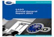 EASO Annual General Report 2015 General... · IGC Intergovernmental Consultations on Migration, ... 6 — EASO Annual General Report 2015 ... procedure, the appeals procedure, and