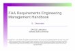FAA Requirements Engineering Management Handbook€¦ · FAA Requirements Engineering Management Handbook (REMH) DOT/FAA/AR-08/32 Written for the FAA by engineers at Rockwell Collins