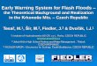 Early Warning System for Flash Floods - ESDAC - …esdac.jrc.ec.europa.eu/public_path/u891/test/cc_Dvorak (CZ)_Early... · watercourse (known as fill and spill effect) was frequently