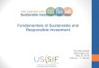 Fundamentals of Sustainable and Responsible Investment Deck PPT.pdf · Fundamentals of Sustainable and Responsible ... The information provided in Fundamentals of Sustainable and