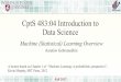 CptS 483:04 Introduction to Data Science - SCADS · Fall 2017 CptS 483:04 Introduction to Data Science Machine (Statistical) Learning Overview Assefaw Gebremedhin A lecture based