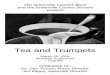 Tea and Trumpets · 2018-05-01 · the American Musical Experience, giving our best for our audiences in the ... ǂ You’ll Come Matilda (Endlessly Waltzing) ... trumpet and piano