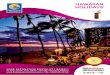 Hawaiian Holidays - Holidays On Location brochures... · On the waterfront is Aloha Tower, which for many years was the tallest building in Hawaii. Currently the tallest ... HaWaiian